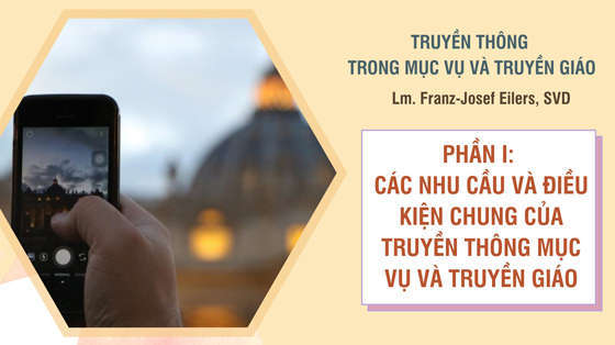 cac-nhu-cau-va-dieu-kien-chung-cua-truyen-thong-muc-vu-va-truyen-giao