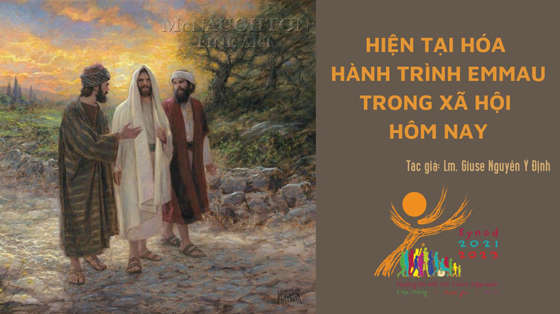 hien-tai-hoa-hanh-trinh-emmau-trong-xa-hoi-hom-nay
