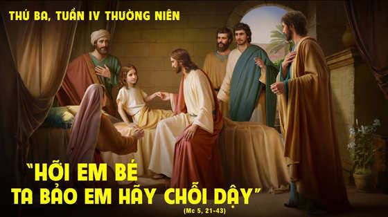Mc 5, 21-43-thu-ba-tuan-4-thuong-nien-nam-c