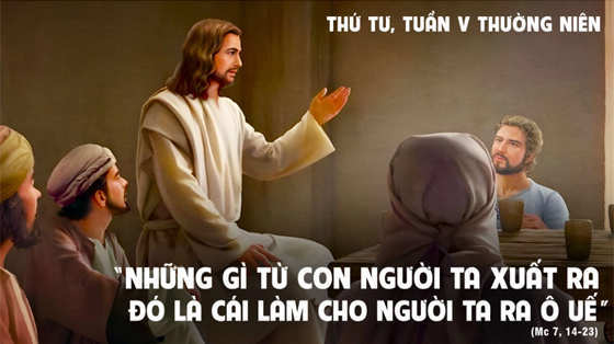Mc 7, 14-23-thu-tu-tuan-5-thuong-nien-nam-c