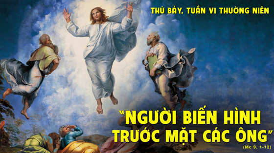 Mc 9, 1-12-thu-bay-tuan-6-thuong-nien-nam-c