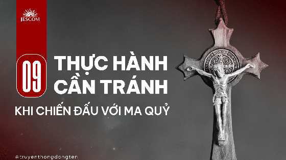 linh-muc-tru-quy-9-thuc-hanh-can-tranh-khi-chien-dau-voi-ma-quy