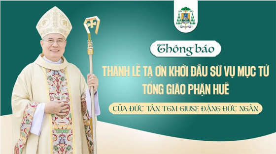 thong-bao-ve-thanh-le-ta-on-khoi-dau-su-vu-muc-tu-cua-duc-tong-giam-muc-giuse-dang-duc-ngan