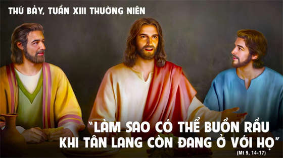 Mt 9, 14-17-thu-bay-tuan-13-thuong-nien