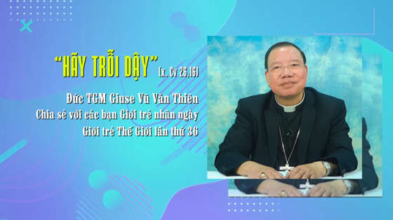 duc-tgm-giuse-vu-van-thien-chia-se-ve-chu-de-ngay-gioi-tre-the-gioi
