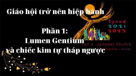 lumen-gentium-va-chiec-kim-tu-thap-nguoc