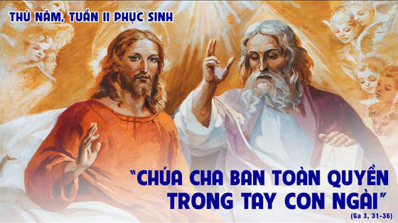 Ga 3, 31-36-thu-nam-tuan-2-phuc-sinh