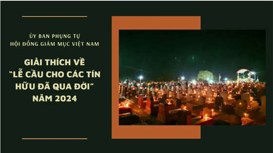 uy-ban-phung-tu-giai-thich-ve-le-cau-cho-cac-tin-huu-da-qua-doi-nam-2024