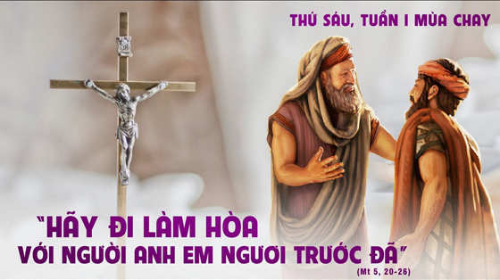 Mt 5, 20-26-thu-sau-tuan-1-mua-chay-nam-c