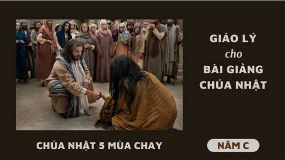 giao-ly-cho-bai-giang-chua-nhat-5-mua-chay-nam-c