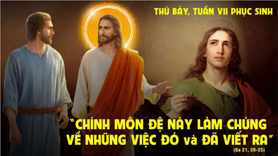 Ga 21, 20-25-thu-bay-tuan-VII-phuc-sinh